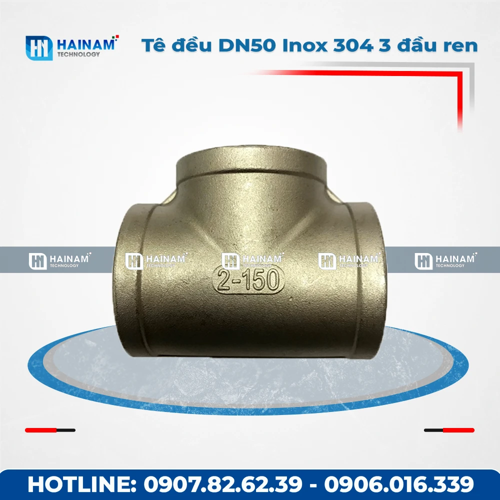 Tê đều DN50 Inox 304 Kết nối 3 đầu ren trong