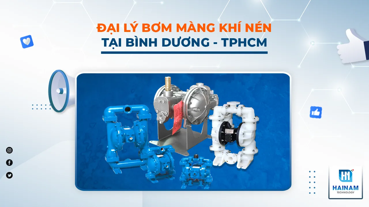 Đại lý bơm màng khí nén tại Bình Dương [TPHCM Mới]