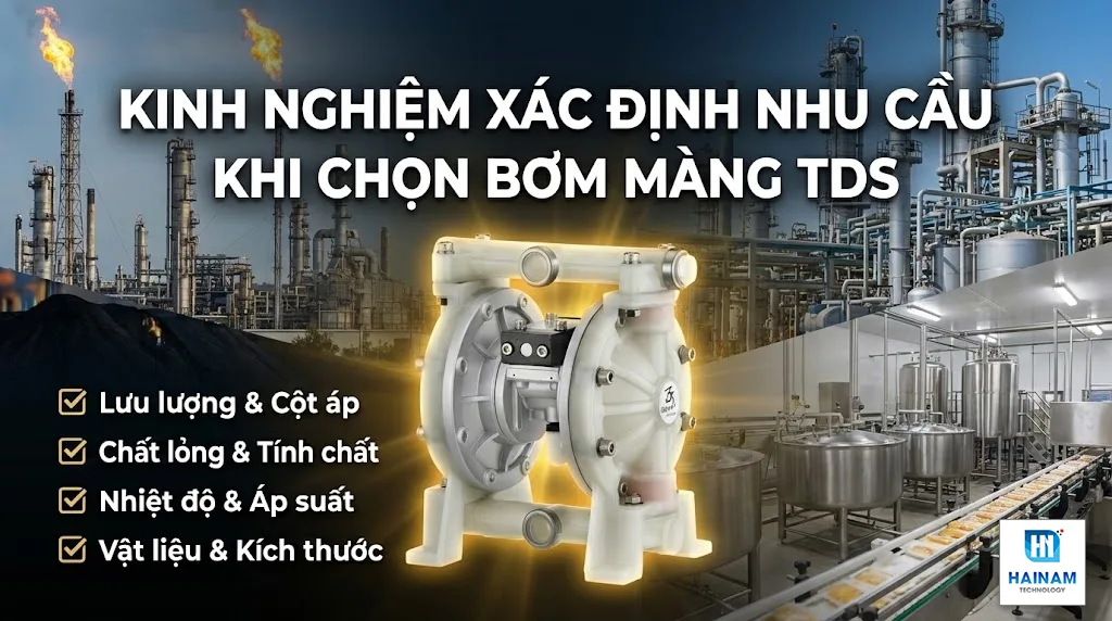 kinh nghiệm chọn bơm màng TDS theo nhu cầu
