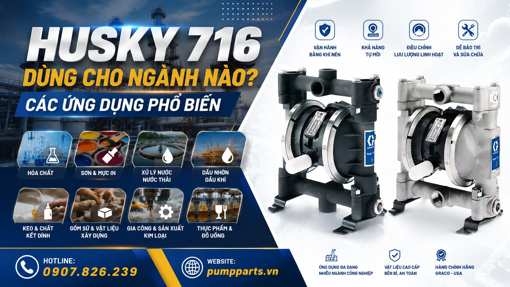 husky 716 ứng dụng nhiều ngành công nghiệp