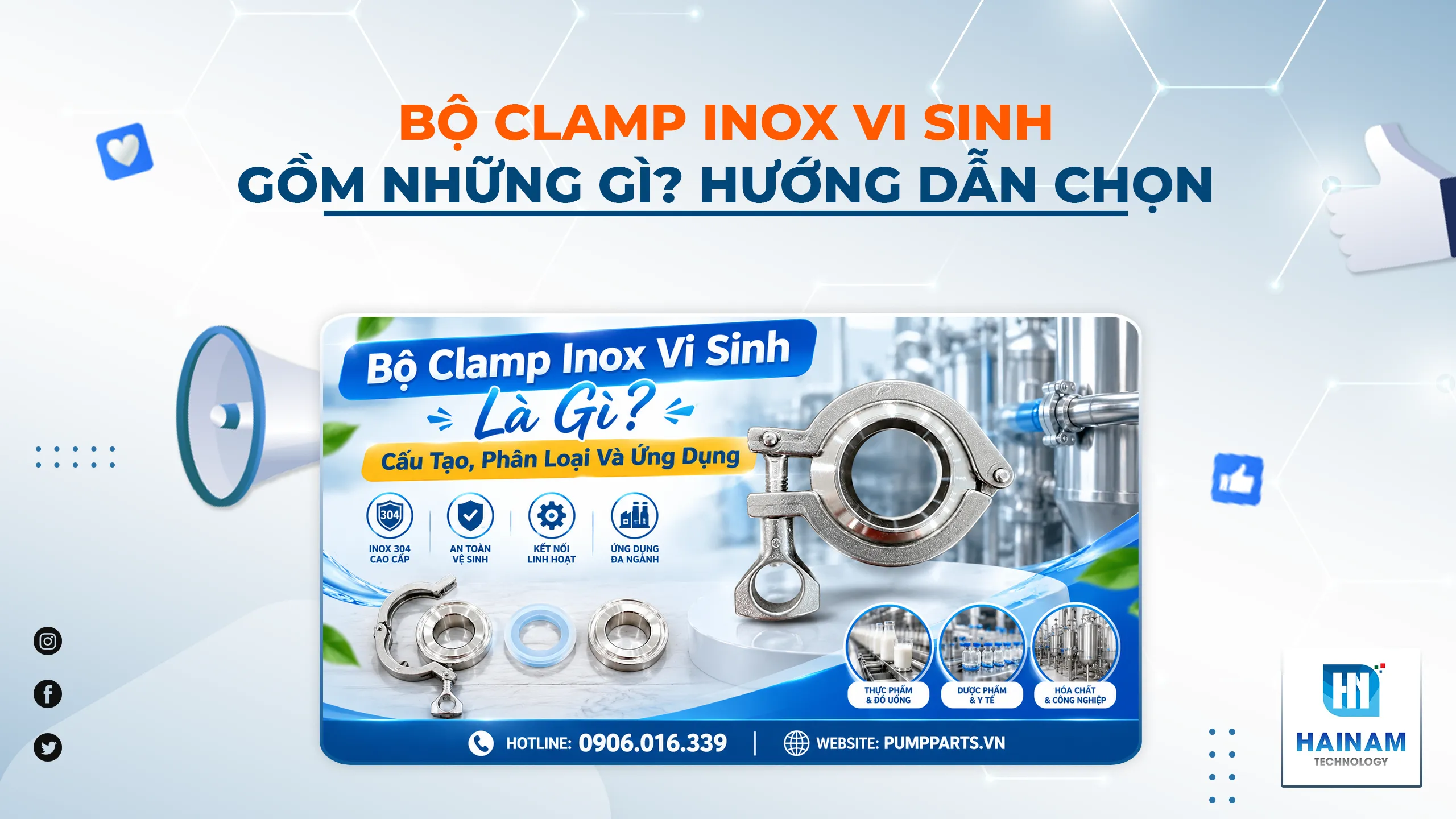 Bộ Clamp Inox Vi Sinh Là Gì? Cấu Tạo, Phân Loại Và Ứng Dụng