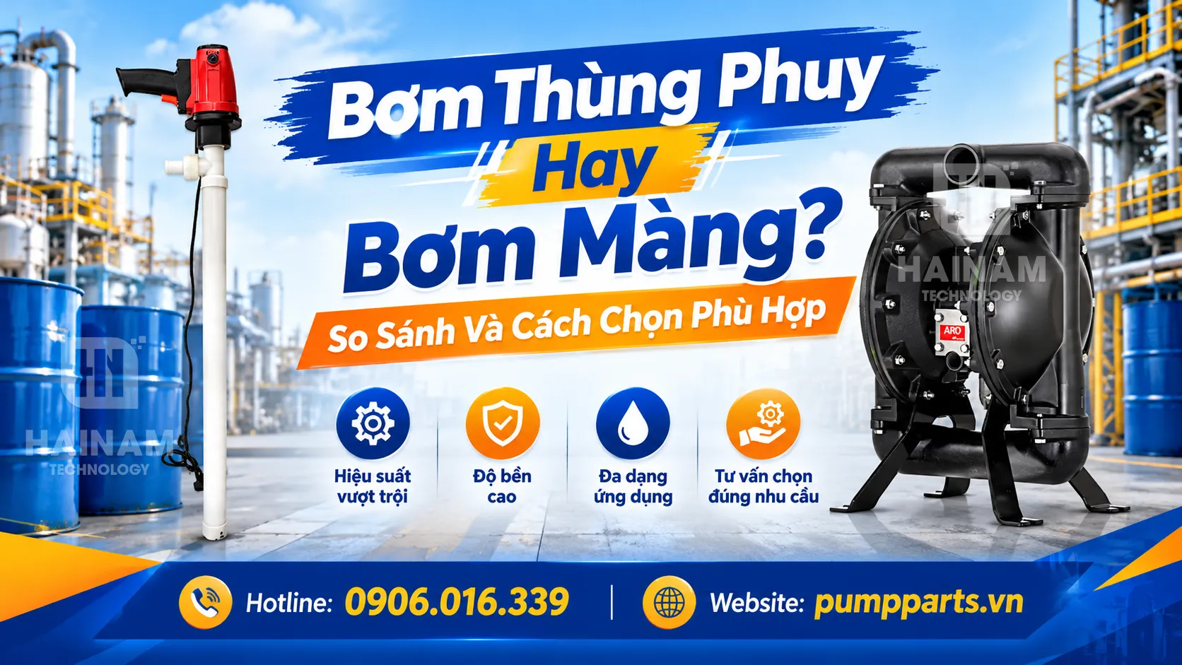 bơm thùng phuy hay bơm màng, nên chọn loại nào